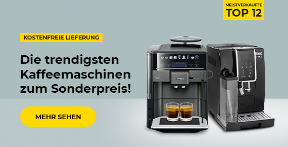 Die trendigsten Kaffeemaschinen zum Sonderpreis!