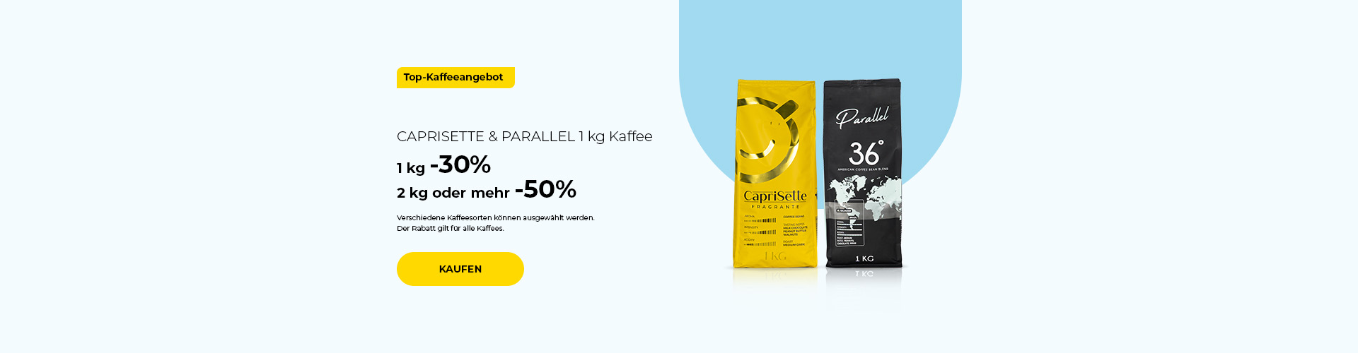 CAPRISETTE & PARALLEL 1 kg Kaffee 1 kg -30% 2 kg oder mehr -50%